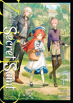 A Tale of the Secret Saint Zero (Light Novel) Vol. 4
