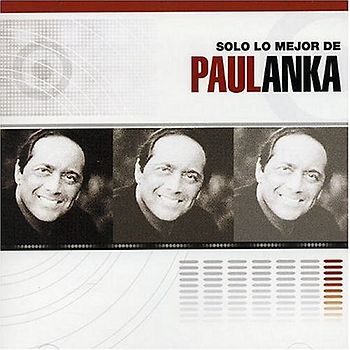 Paul Anka - Solo Lo Mejor de