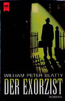 Der Exorzist. Roman