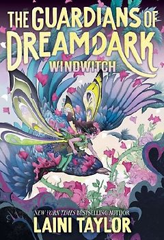 The Guardians of Dreamdark: Windwitch (Book One)