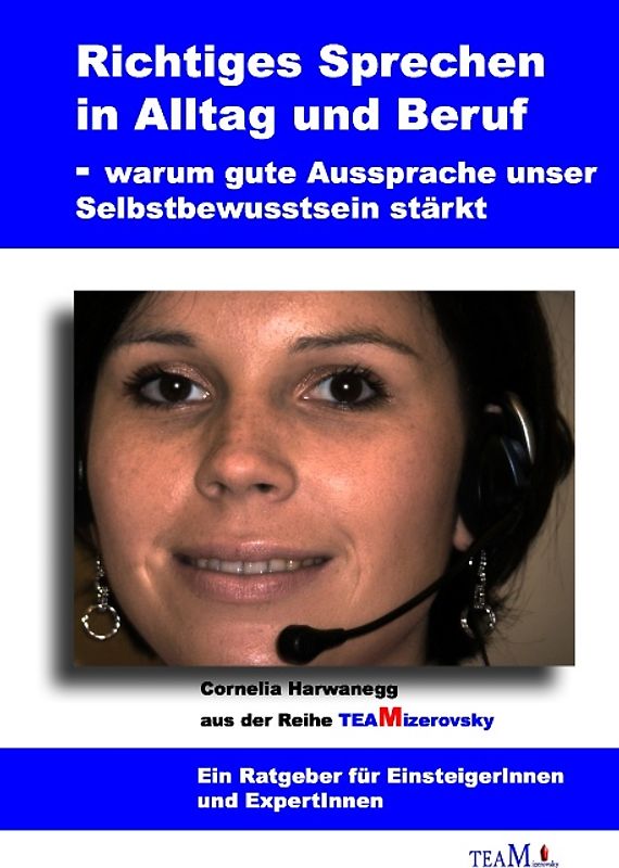 Richtiges Sprechen in Alltag und Beruf