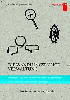 Die wandlungsfähige Verwaltung
