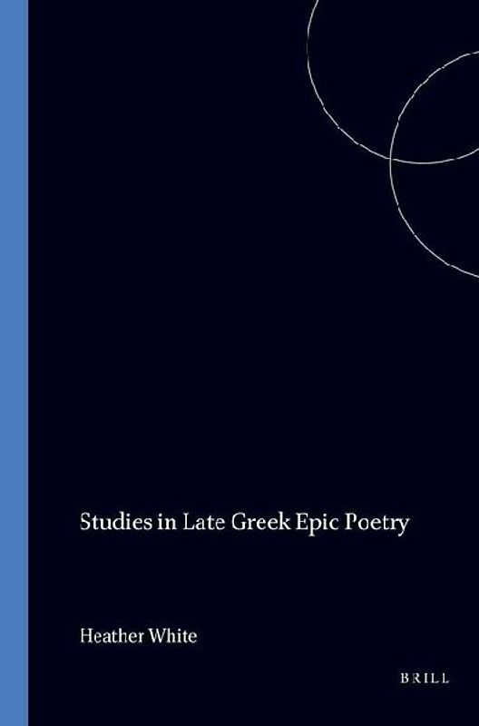 Studies in Late Greek Epic Poetry