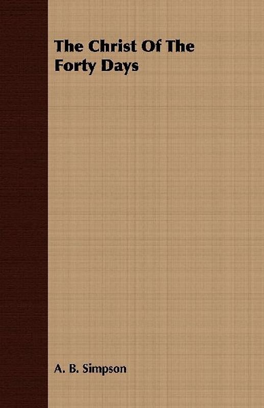 The Christ Of The Forty Days