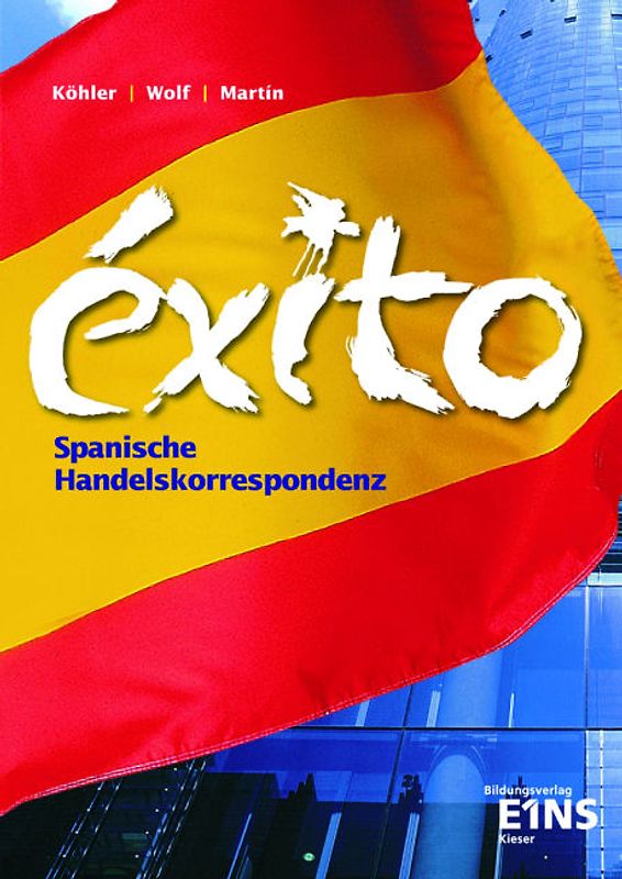 EXITO - Spanische Handelskorrespondenz