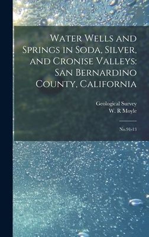 Water Wells and Springs in Soda, Silver, and Cronise Valleys