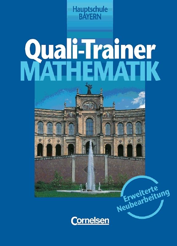 Lernstufen Mathematik - Hauptschule Bayern - Neue Ausgabe / 10. Jahrgangsstufe - Quali-Trainer