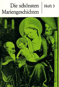 Die schönsten Mariengeschichten