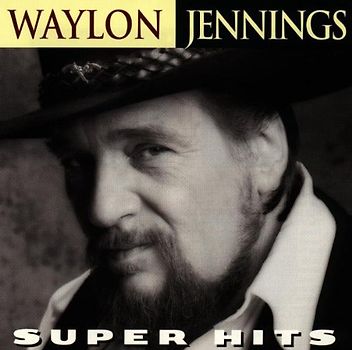 Waylon Jennings - Super Hits