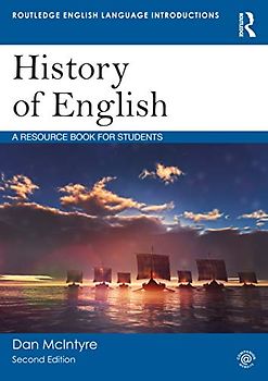History of English: A Resource Book for Students (Routledge English Language Introductions)
