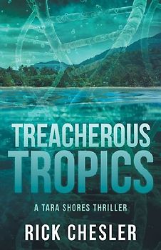 Treacherous Tropics