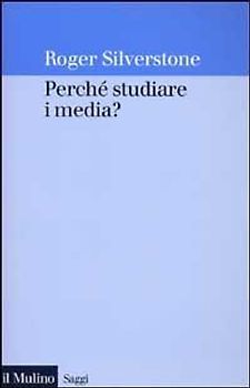 Perché studiare i media?