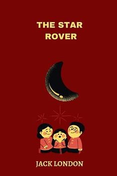 The Star Rover by Jack London