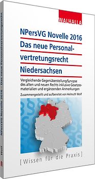 NPersVG Novelle 2016: Das neue Personalvertretungsrecht Niedersachsen