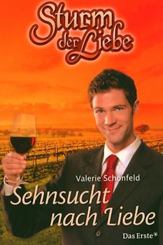 Sturm der Liebe / Sehnsucht nach Liebe