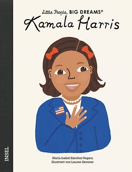 Kamala Harris – Little People, BIG DREAMS (Deutsche Ausgabe)