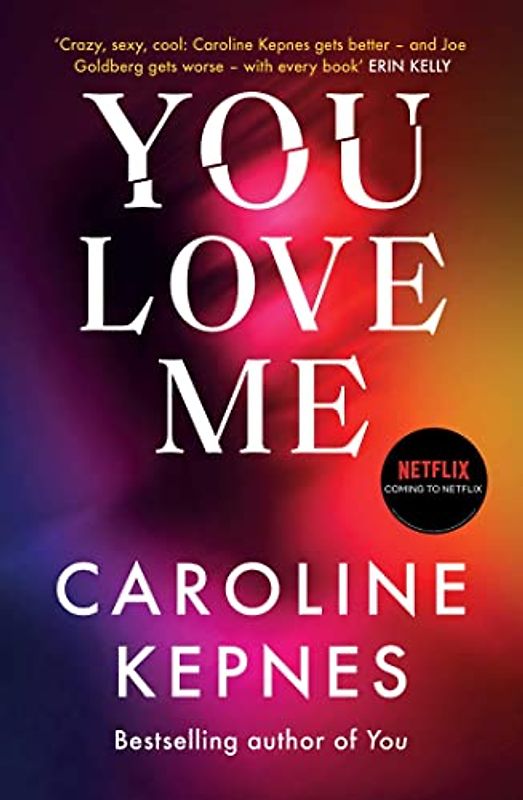 You Love Me: the highly anticipated new thriller in the You series