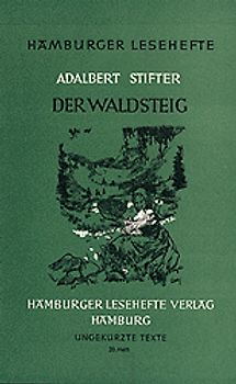 Der Waldsteig. Erzählung