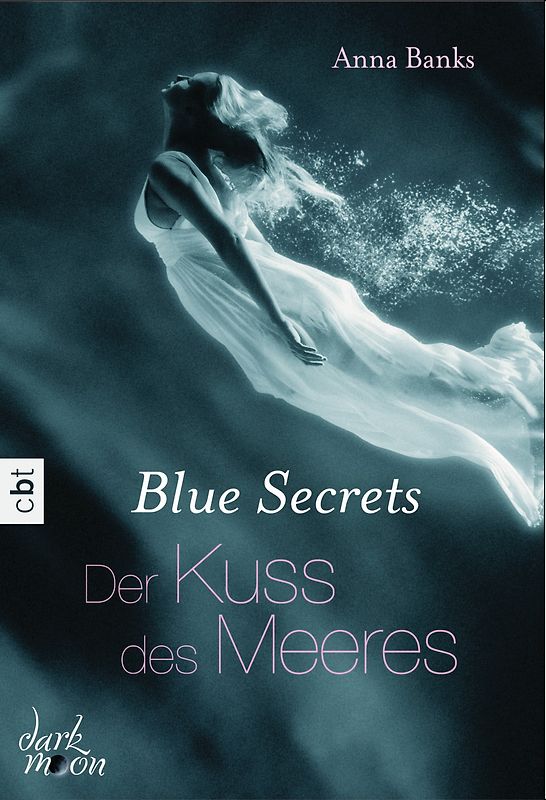 Blue Secrets - Der Kuss des Meeres