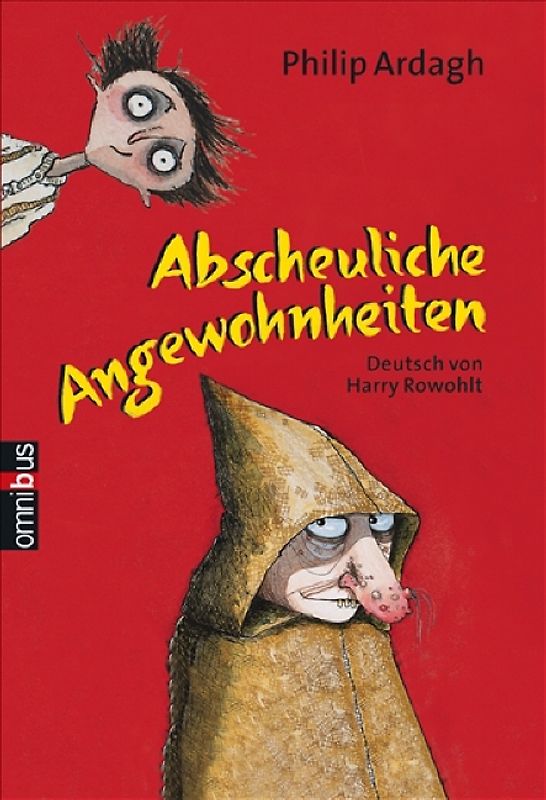 Abscheuliche Angewohnheiten