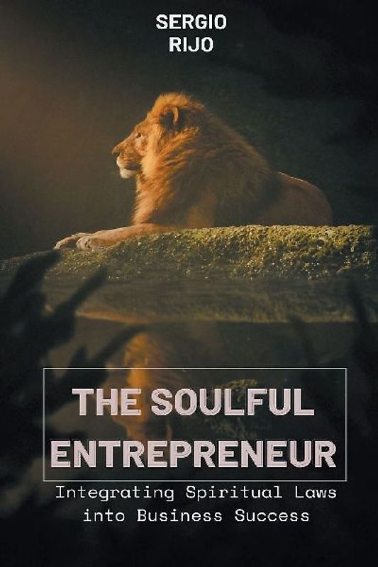 The Soulful Entrepreneur