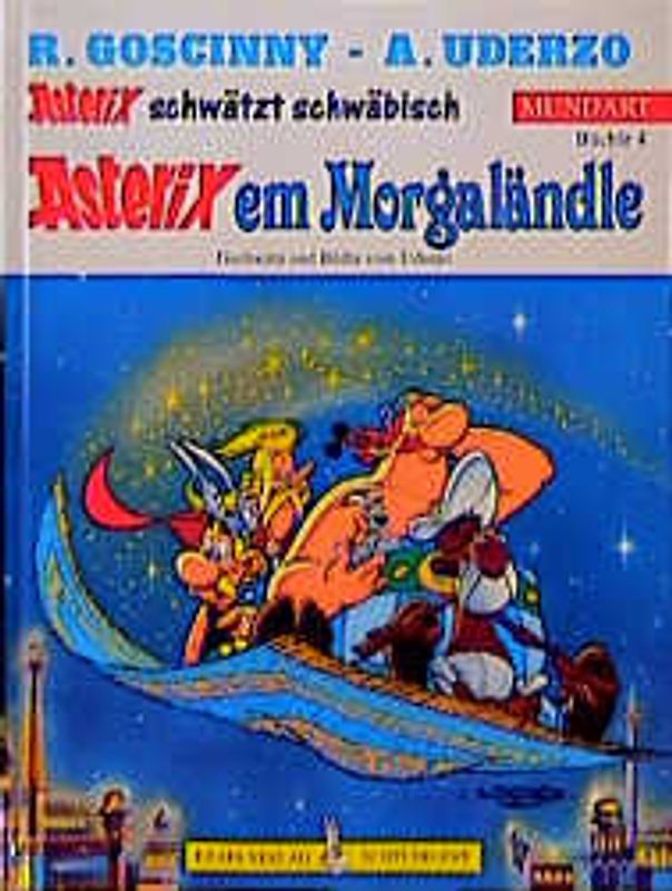 Asterix Mundart / Em Morgenländle (Schwäbisch II)