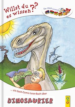 LESEZUG/Willst du es wissen? Ein Sach-Comic-Lese-Buch über Dinosaurier