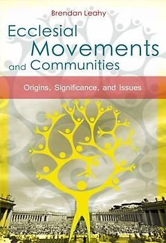 Ecclesial Movements and Communities