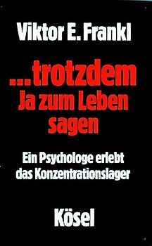 ... trotzdem Ja zum Leben sagen