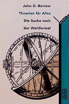 Theorien für Alles. Die Suche nach der Weltformel