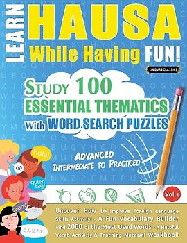 LEARN HAUSA WHILE HAVING FUN! - ADVANCED