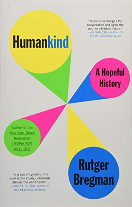 Humankind: A Hopeful History