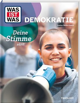 WAS IST WAS Demokratie. Deine Stimme zählt