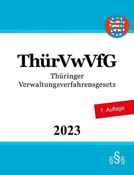 Thüringer Verwaltungsverfahrensgesetz - ThürVwVfG