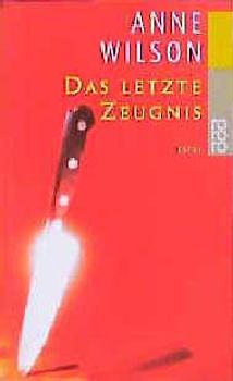 Das letzte Zeugnis