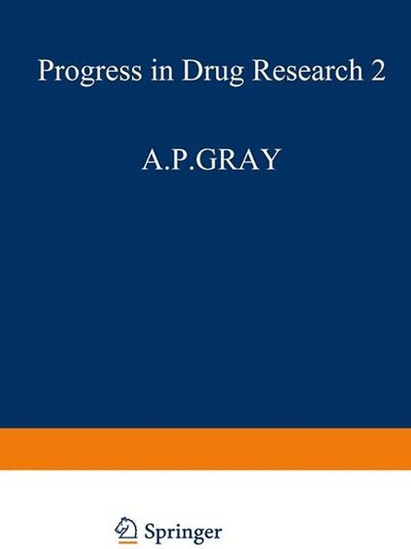 Fortschritte der Arzneimittelforschung / Progress in Drug Research / Progrès des recherches pharmaceutiques
