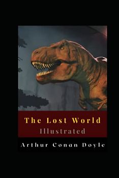 The Lost World Illustrated