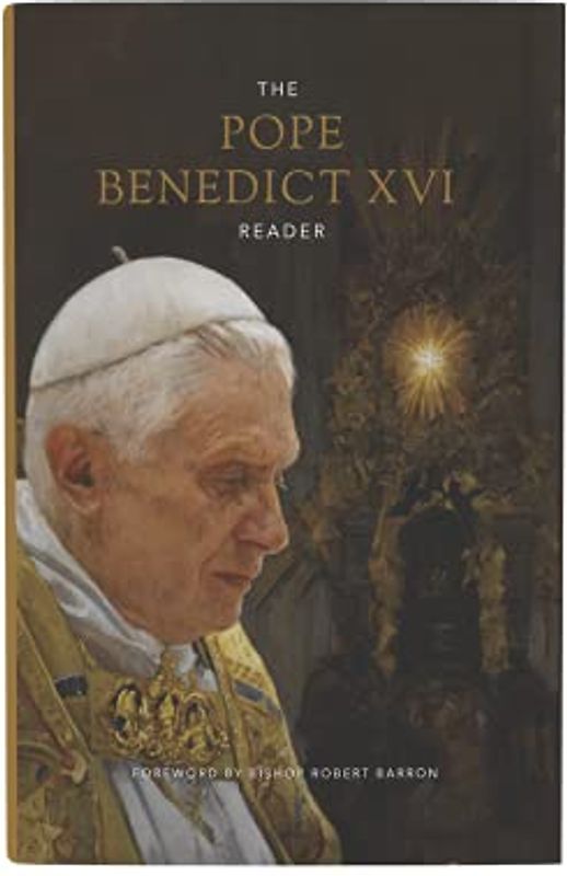 The Pope Benedict XVI Reader