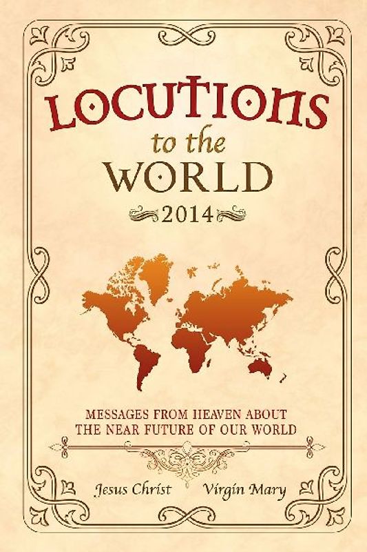 Locutions to the World - 2014