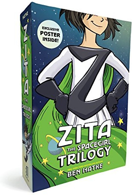 The Zita the Spacegirl Trilogy Boxed Set: Zita the Spacegirl, Legends of Zita the Spacegirl, the Return of Zita the Spacegirl
