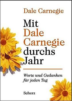 Mit Dale Carnegie durchs Jahr