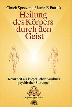 Heilung des Körpers durch den Geist