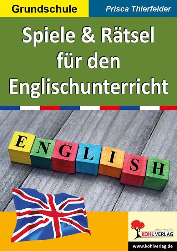Rätsel und Spiele für den Englischunterricht