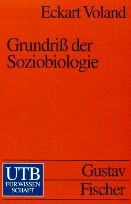 Grundriss der Soziobiologie