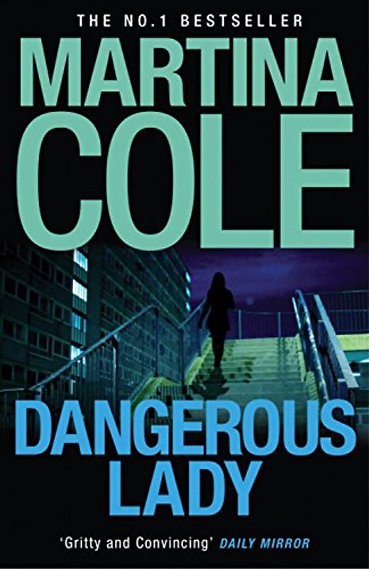 Dangerous Lady - Cole, Martina