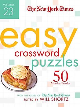 The New York Times Easy Crossword Puzzles Volume 23