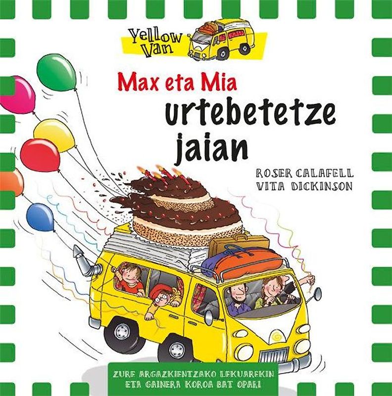 Max eta Mia. Urtebetetze jaian