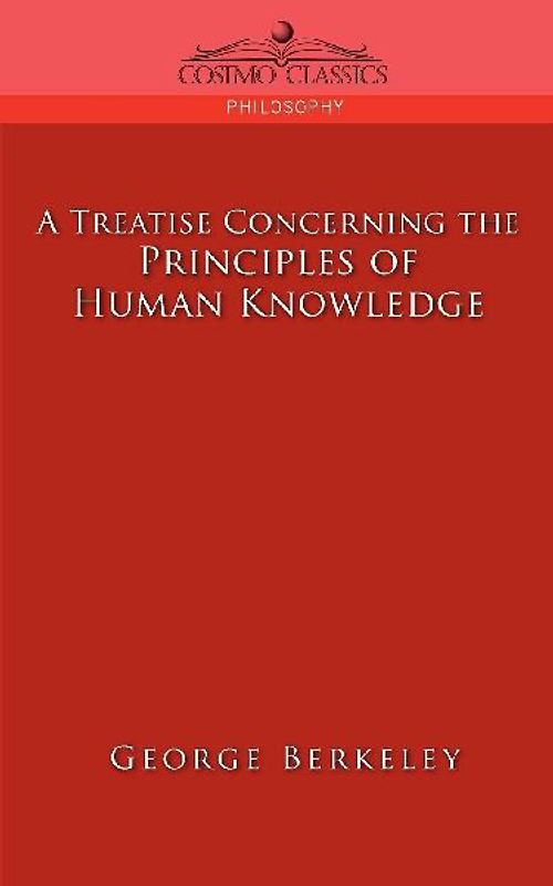 A Treatise Concerning the Principles of Human Knowledge