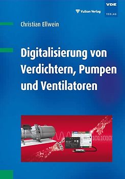 Digitalisierung von Verdichtern, Pumpen und Ventilatoren