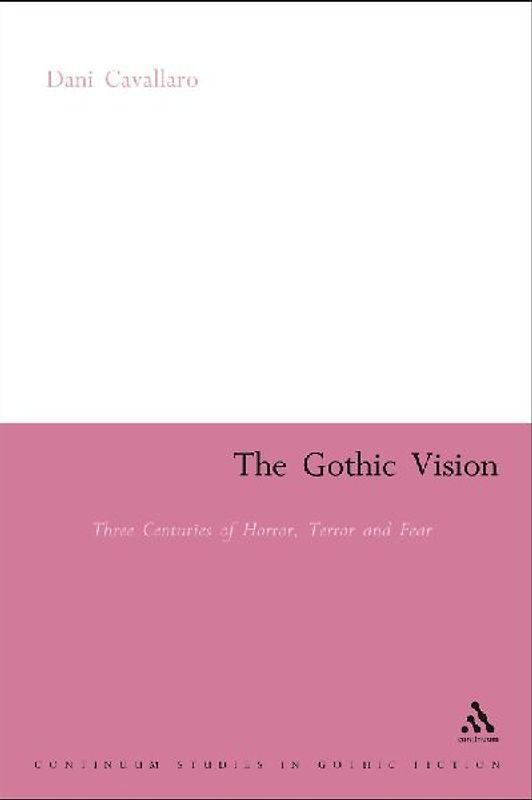 The Gothic Vision